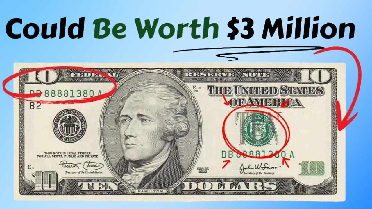 Rare $10 Bill Could Be Worth Millions – Here’s How to Spot It